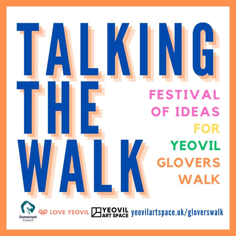 Glovers Walk: Yeovil Art Space and Love Yeovil appoint independent Town Centre Board
